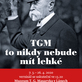 DEN S T. G. M. 2020 u příležitosti 170. výročí narození T. G. Masaryka